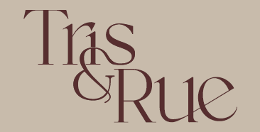 Tris and Rue