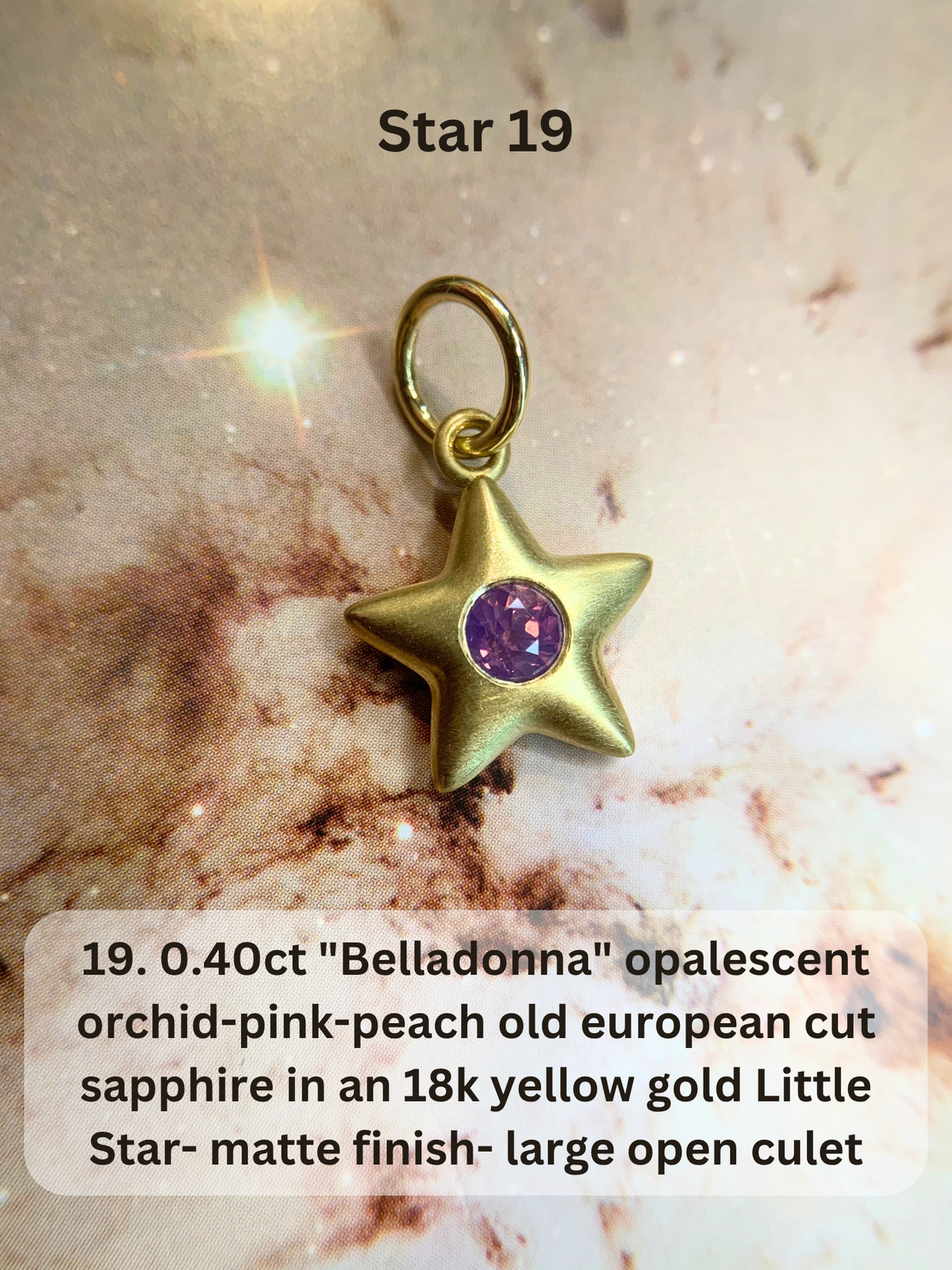18k Little Star© volume 23 old cut diamond, sapphire, spinel, garnet