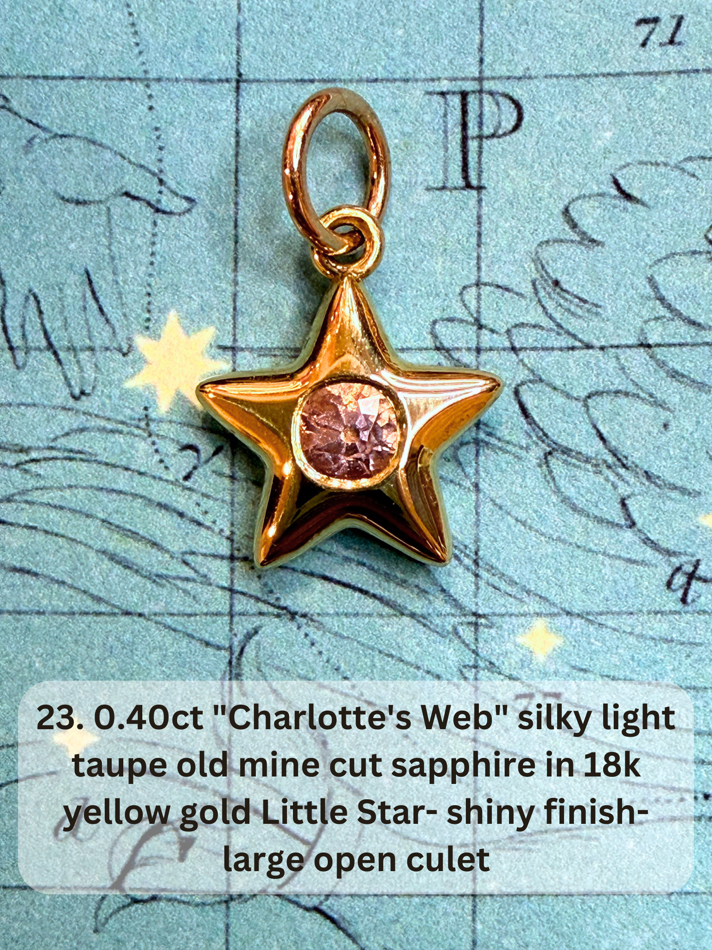 18k Little Star© volume 21 old cut diamond, sapphire, spinel