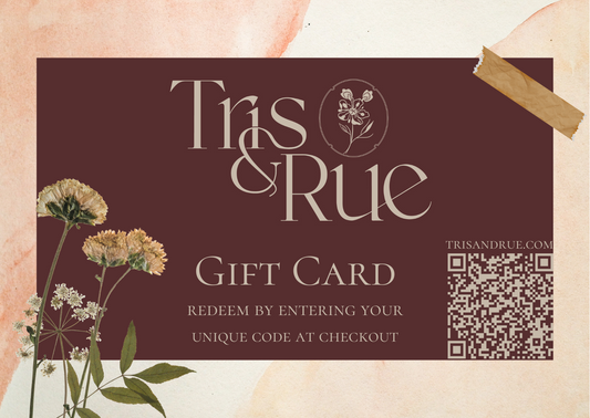 Tris and Rue Gift Card